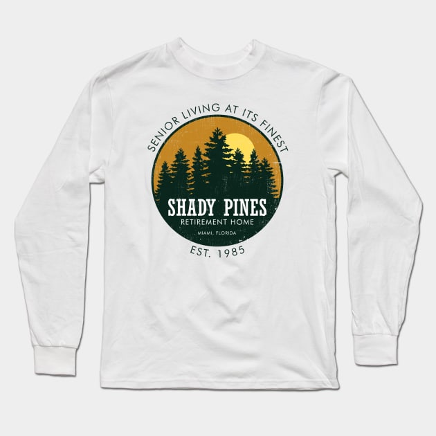 Shady Pines Retirement Home ✅ 80's Tv Series Long Sleeve T-Shirt by Sachpica